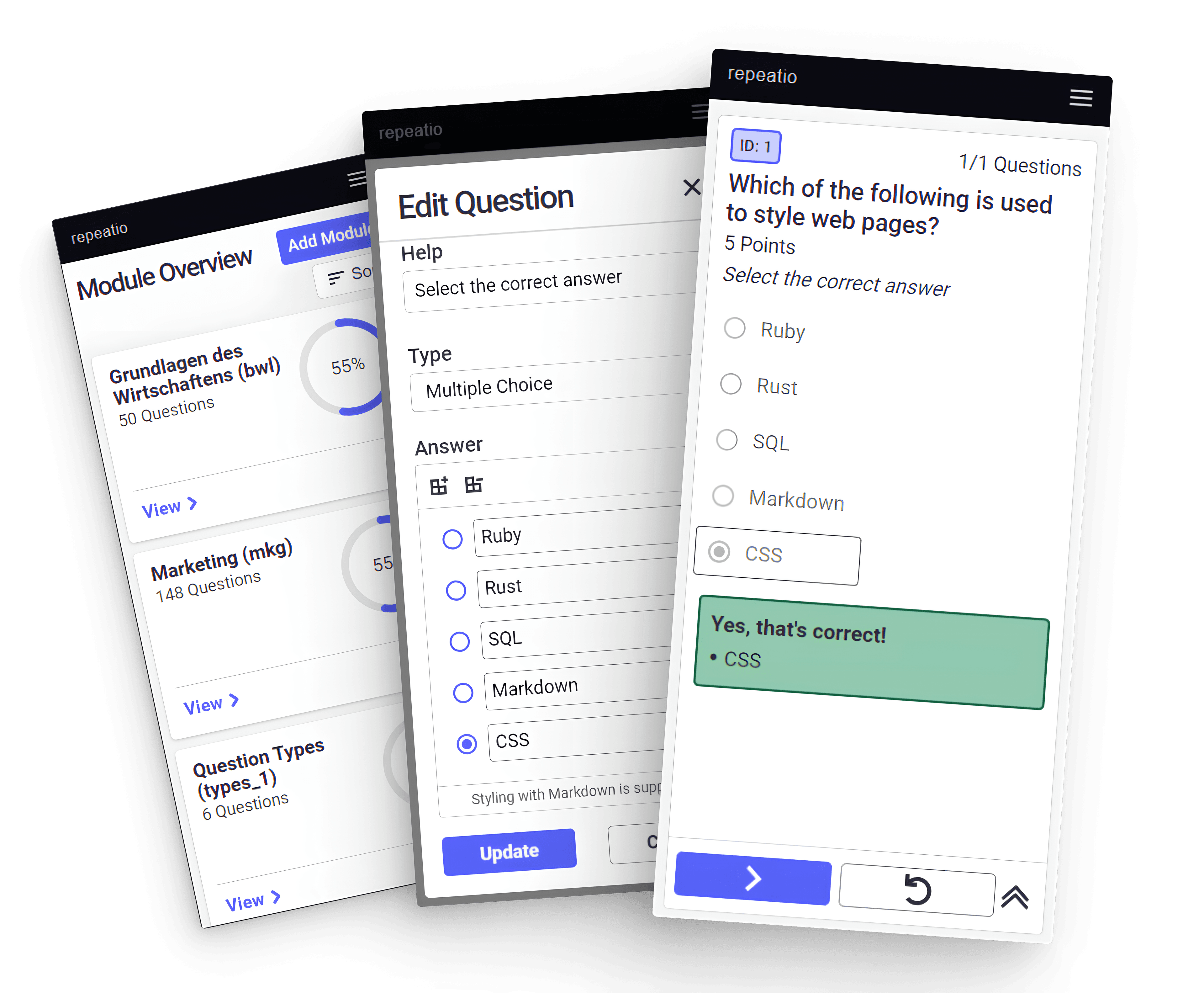 Three UI mockups in phone format for learning app. The left mockup shows the module overview with three modules. The mockup in the center displays a modal with the title Edit Question and a form with which the user can edit a question. The question type Multiple-Choice is selected an the following radio options were added: Ruby, Rust, SQL, Markdown and CSS. The radio option CSS is selected. At the bottom of the form there is a button with the text Update. On the right mockup the question from the centered mockup is displayed. The title of the question is 'Which of the following is used to style web pages?'. Below the title is the points value (5) for this question if answered correctly. In cursive below the points is a text describing what the user has to do: 'Select the correct answer'. From the radio options Ruby, Rust, SQL, Markdown and CSS the user has selected CSS. Below the options there is a green box with the text: 'Yes, that's correct!'